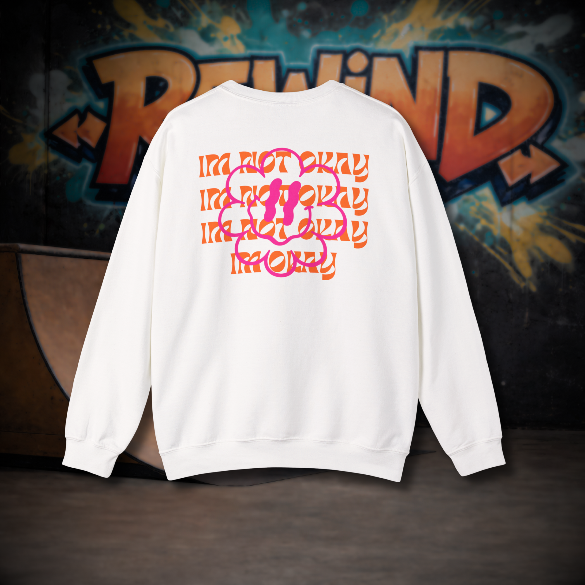 CREW NECK - IM NOT OKAY